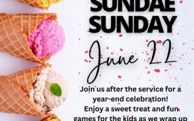 Sundae Sunday | A Celebration of the Year!